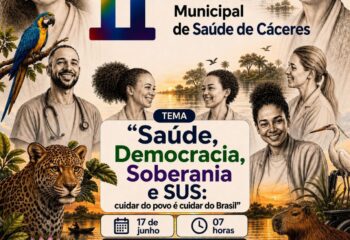 conselho municipal de saude realiza a 11a conferencia municipal de saude de caceres